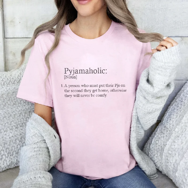 Pyjamaholic Definition T-shirt Best pajama sets for lounging